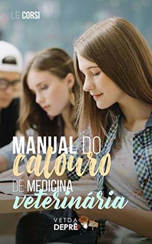 Manual do Calouro de Medicina Veterinária