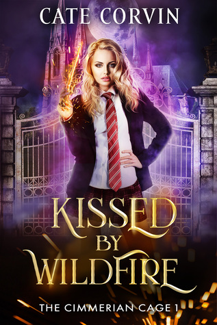 Free Download Kissed by Wildfire (The Cimmerian Cage, #1) Full Audiobook