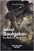 Le Maître et Marguerite by Mikhail Bulgakov