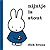 Nijntje is stout by Dick Bruna