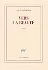 Vers la beauté