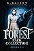 The Forest Pack Collection by G. Bailey