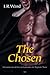 The Chosen (La Confraternita del Pugnale Nero, #15)