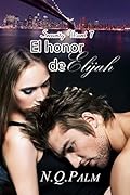 El honor de Elijah