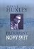 Prekrásny nový svet by Aldous Huxley Prekrásny nový svet by Aldous Huxley