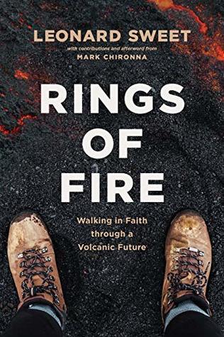 Rings of Fire: Walking in Faith through a Volcanic Future (Paperback)