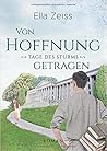 Von Hoffnung getragen by Ella Zeiss