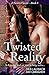 A Twisted Reality: A Contem...