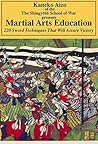 Martial Arts Education: 220 Sword Techniques That Will Assure Victory