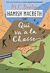 Qui va à la chasse by M.C. Beaton