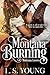 Montana Burning (Montana Lo...