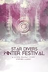 Star Divers Winter Festival Star Divers Winter Festival