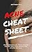 The Acne Cheat Sheet: How I...
