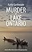Murder at Lake Ontario (DI William Gibson, #2)