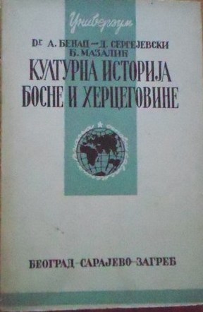 Kulturna istorija Bosne i Hercegovine (Paperback)
