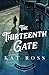 The Thirteenth Gate (Dominion Mysteries #2)
