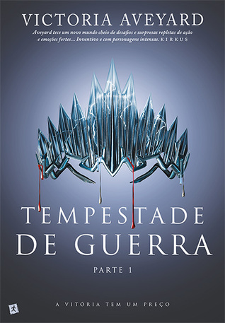 Tempestade de Guerra - Parte 1 (Rainha Vermelha, #4A)