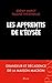 Les apprentis de l'Elysée: Grandeur et décadence de la maison Macron (French Edition)