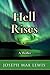 Hell Rises - A Thriller