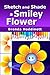 Sketch and Shade a Smiley Flower by Brenda Hoddinott