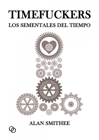 Timefuckers: Los sementales del tiempo