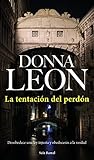 La tentación del perdón by Donna Leon