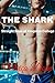 The Shark (Kingston College Book 2)