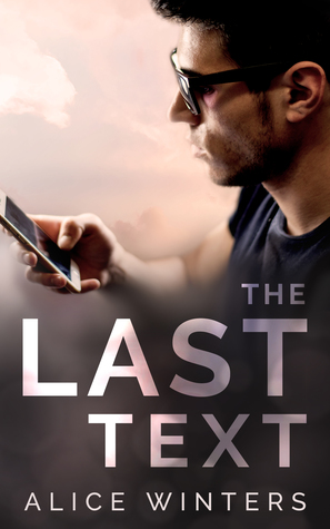 The Last Text (Kindle Edition)