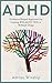 ADHD: Evidence-Based Approa...