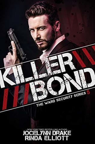 Killer Bond (Ward Security #5)