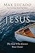 Jesus: The God Who Knows Your Name