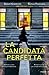 La candidata perfetta