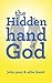 The Hidden Hand of God by John Paul