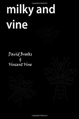 Milky and Vine (Paperback)