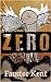 Zero by Fauster Kent