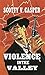 Violence in the Valley: A W...