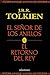 El retorno del Rey by J.R.R. Tolkien