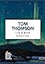 Tom Thomson: Life & Work