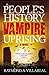 A People's History of the Vampire Uprising