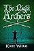 The Night Archers (Arrows a...