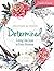 Determined - Women's Bible ...
