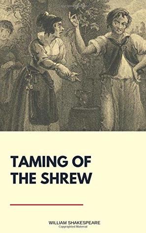 Taming of the Shrew
