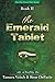 The Emerald Tablet (The One Great Year, #2)
