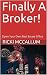 Finally A Broker!: Open You...