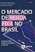 O mercado de renda fixa no Brasil; conceitos, precificação e risco (Portuguese Edition)