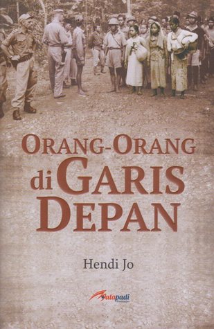 Orang - Orang di Garis Depan