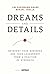 Dreams and Details by Jim Hagemann Snabe