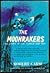 The Moonrakers: The Story o...