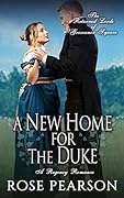 A New Home for the Duke