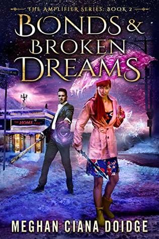 Bonds and Broken Dreams (Amplifier, #2)